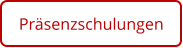 Präsenzschulungen