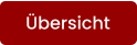 Übersicht