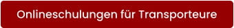 Onlineschulungen für Transporteure