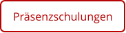 Präsenzschulungen
