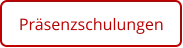 Präsenzschulungen