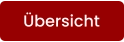 Übersicht