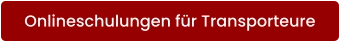 Onlineschulungen für Transporteure